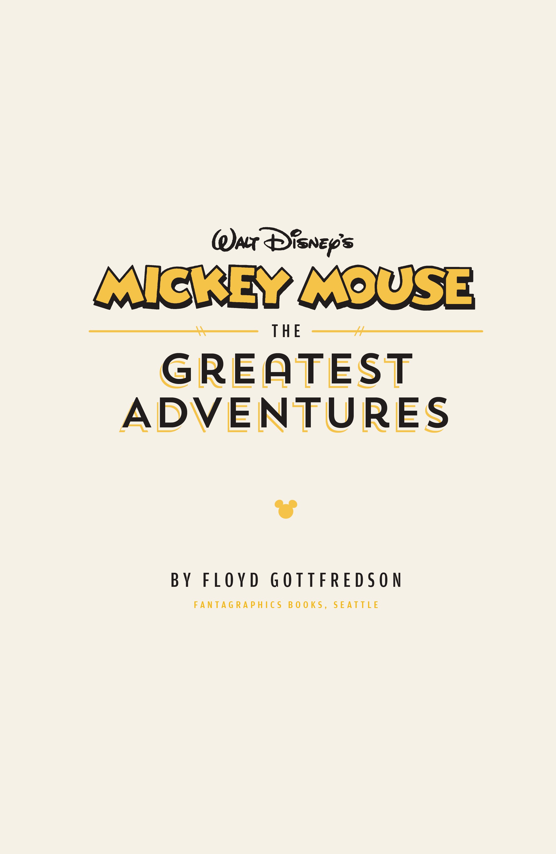 Mickey Mouse: The Greatest Adventures (2018): Chapter 1 - Page 4