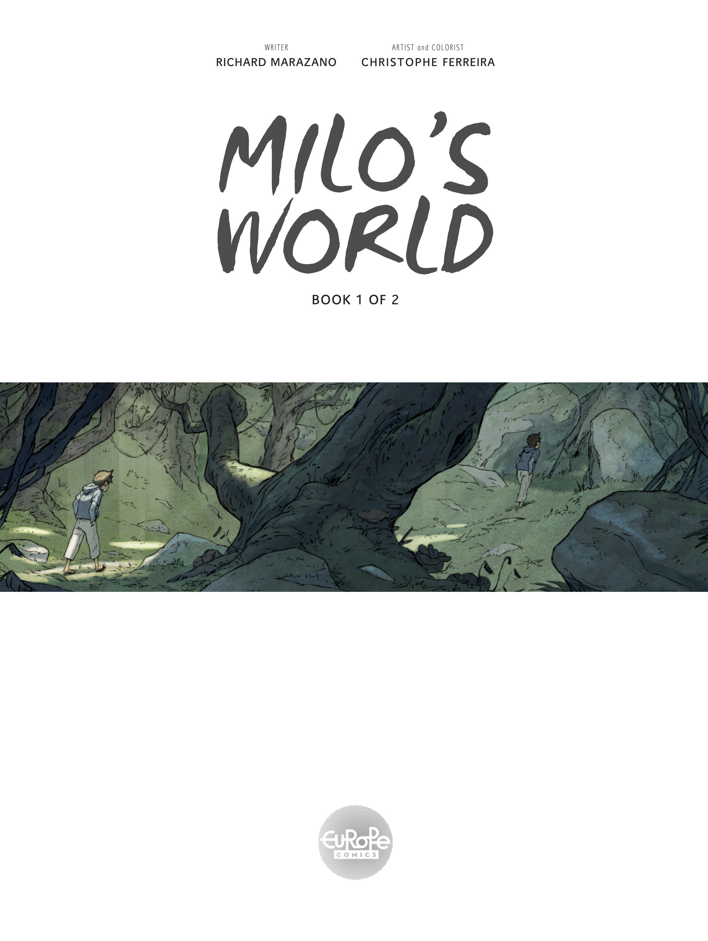Milo's World (2016-): Chapter 1 - Page 3