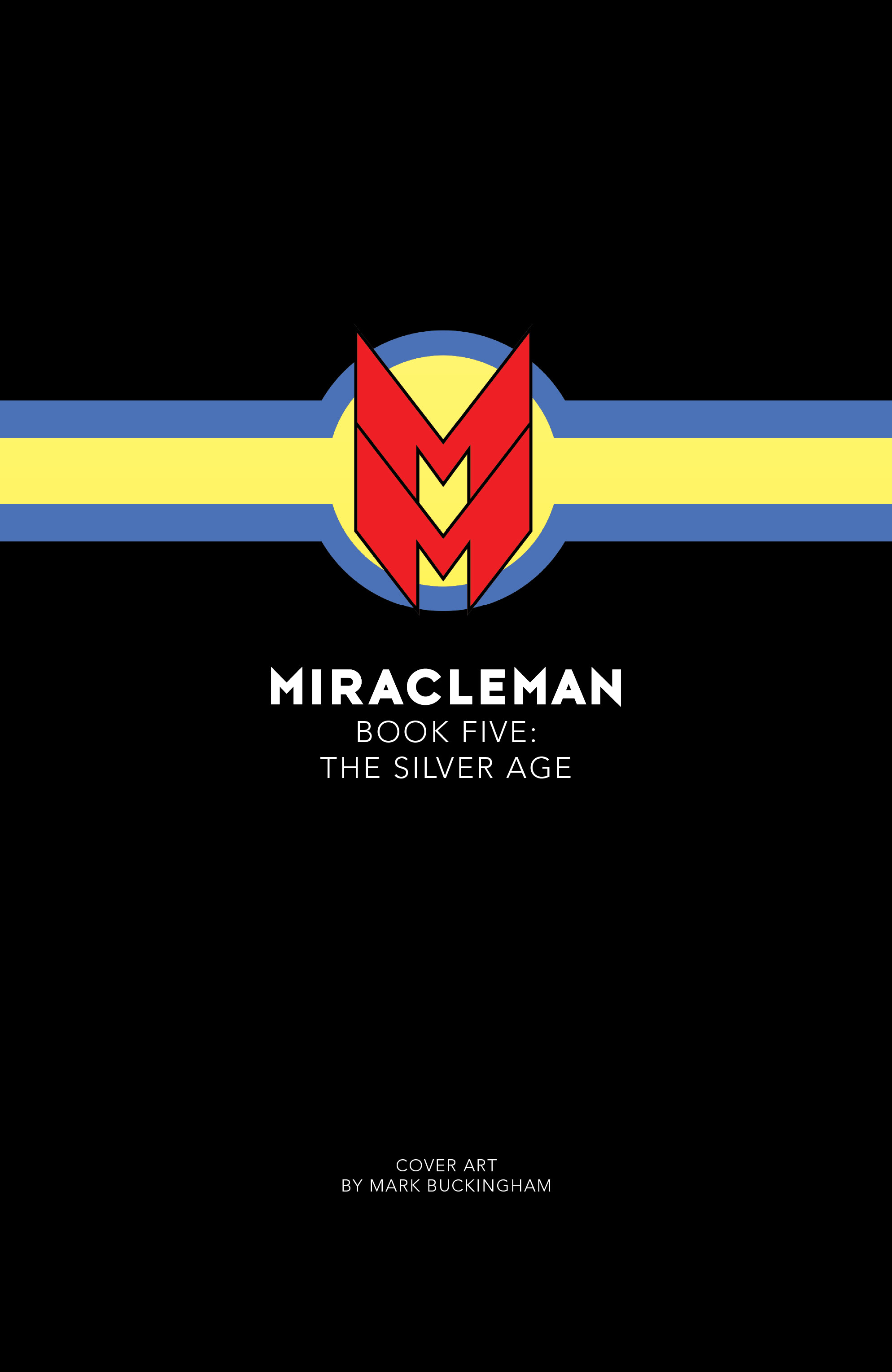 Miracleman: The Silver Age (2022-) issue 1 - Page 41