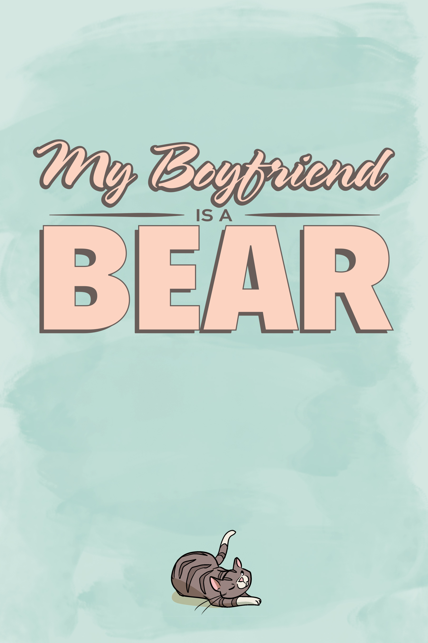 My Boyfriend is a Bear (2018): Chapter 1 - Page 2