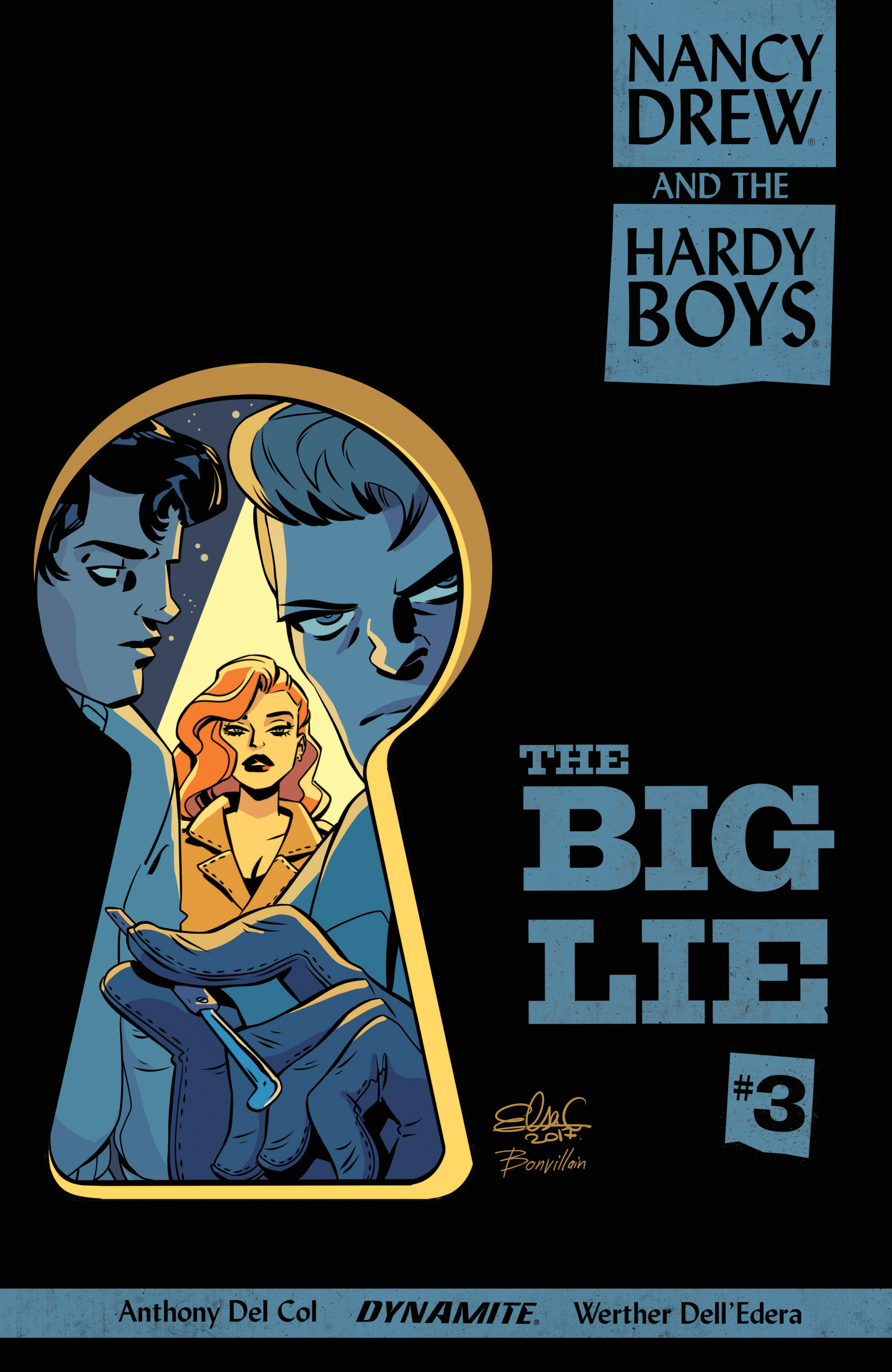 Nancy Drew And The Hardy Boys: The Big Lie (2017) issue 3 - Page 2