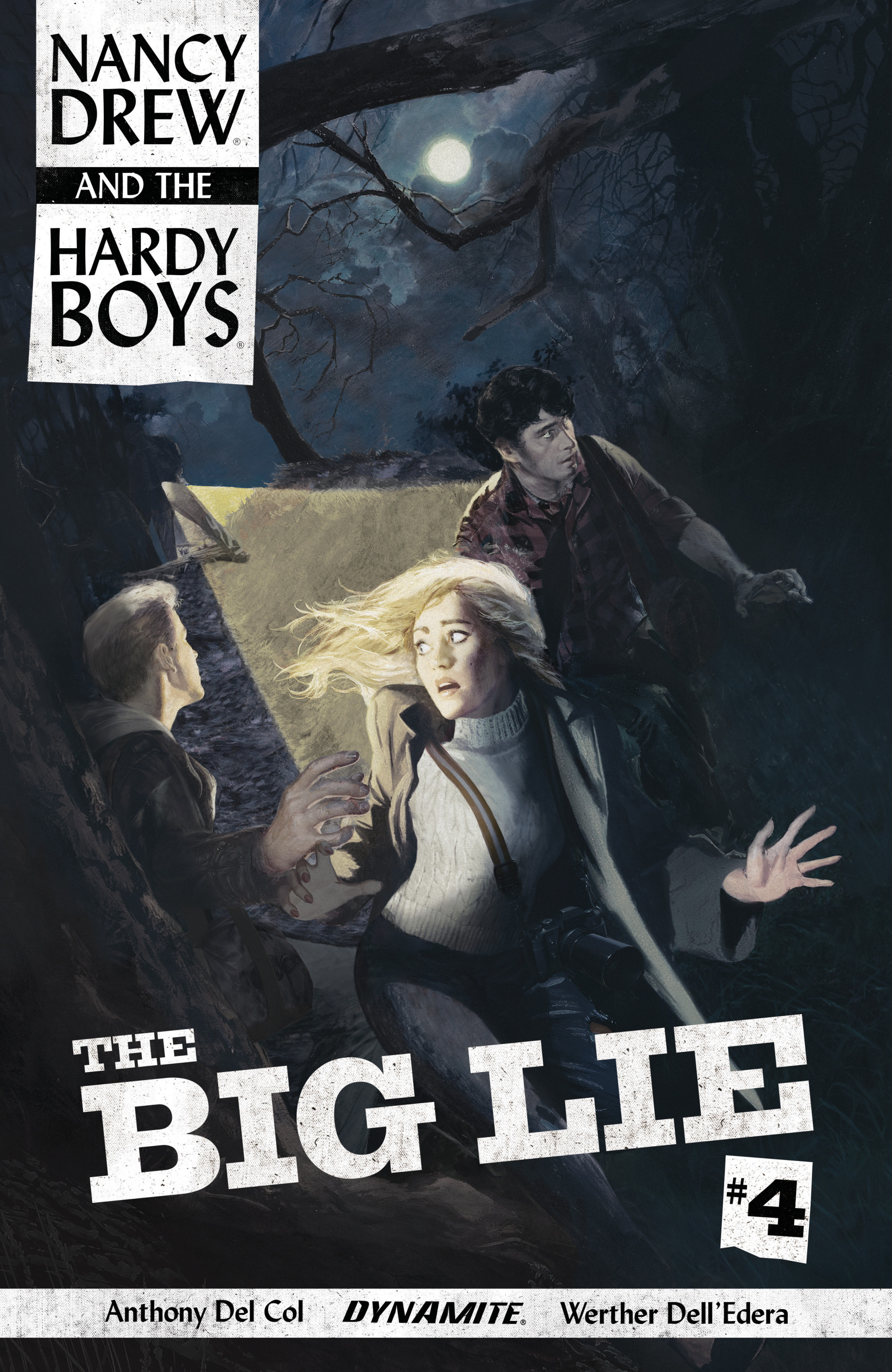 Nancy Drew And The Hardy Boys: The Big Lie (2017): Chapter 4 - Page 1