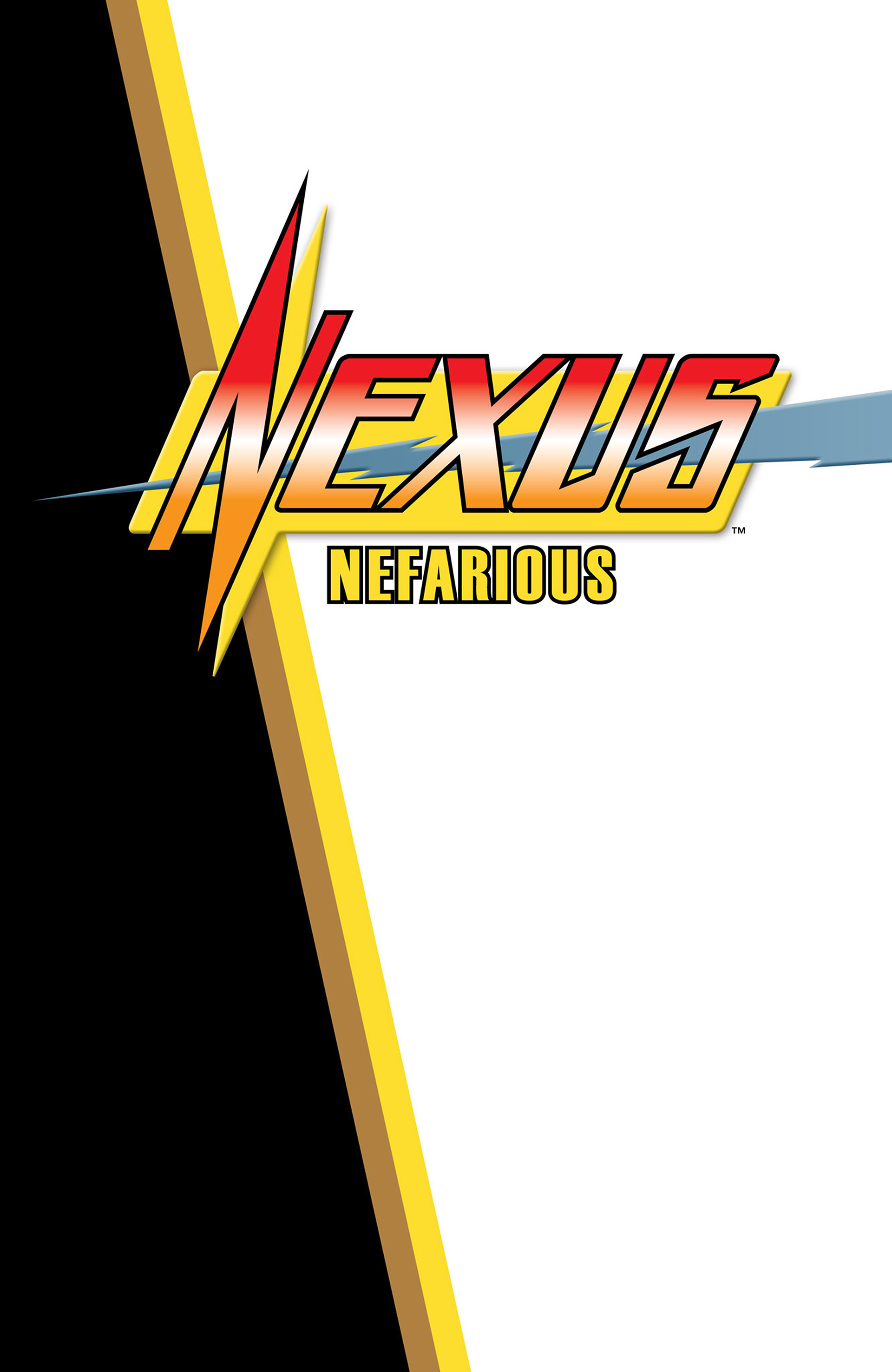 Nexus: Nefarious (2023): Chapter HC - Page 3