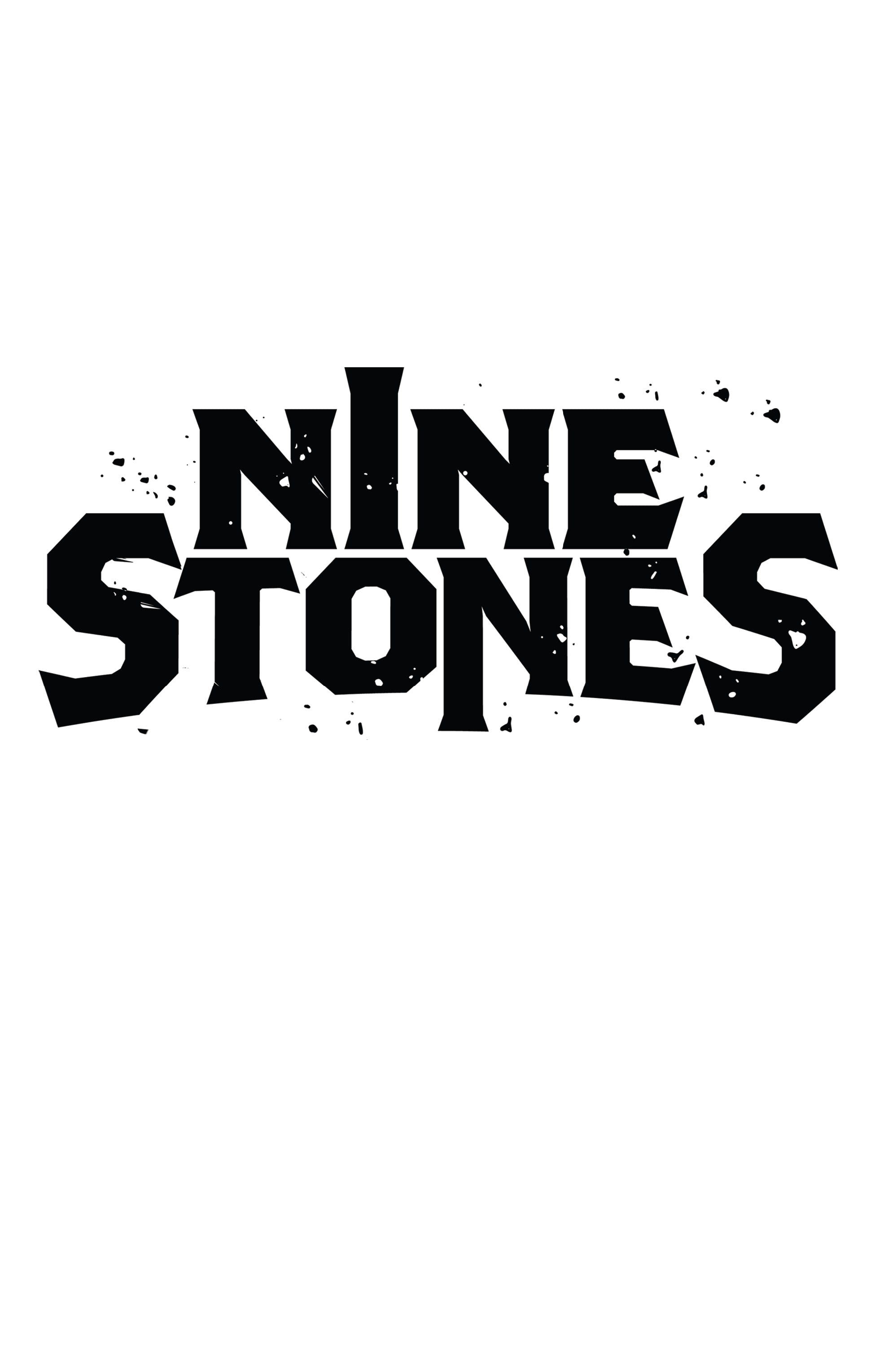 Nine Stones (2021-): Chapter 3 - Page 2