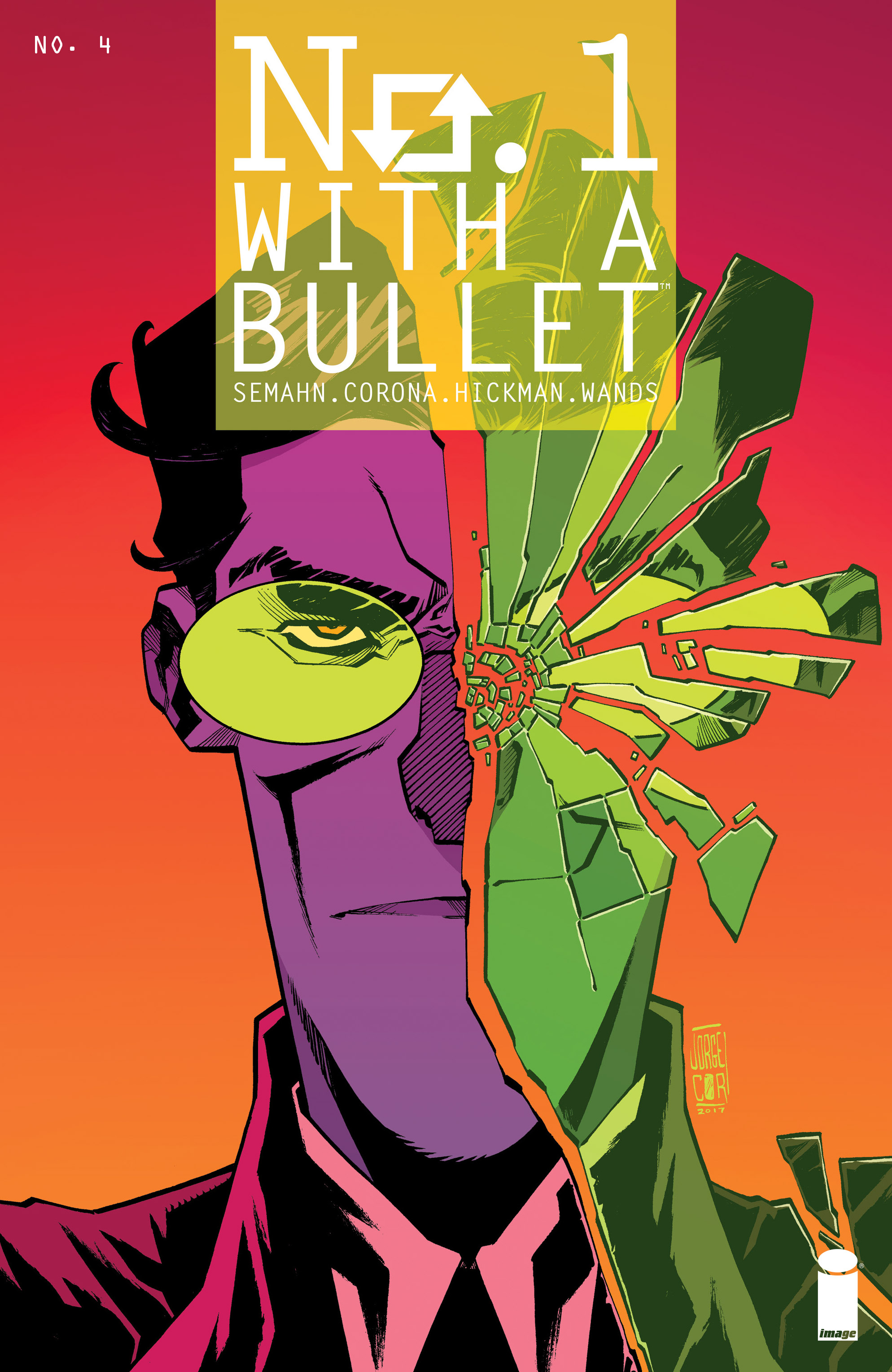 No. 1 With A Bullet (2017)-No. 1 With A Bullet (2017) #4