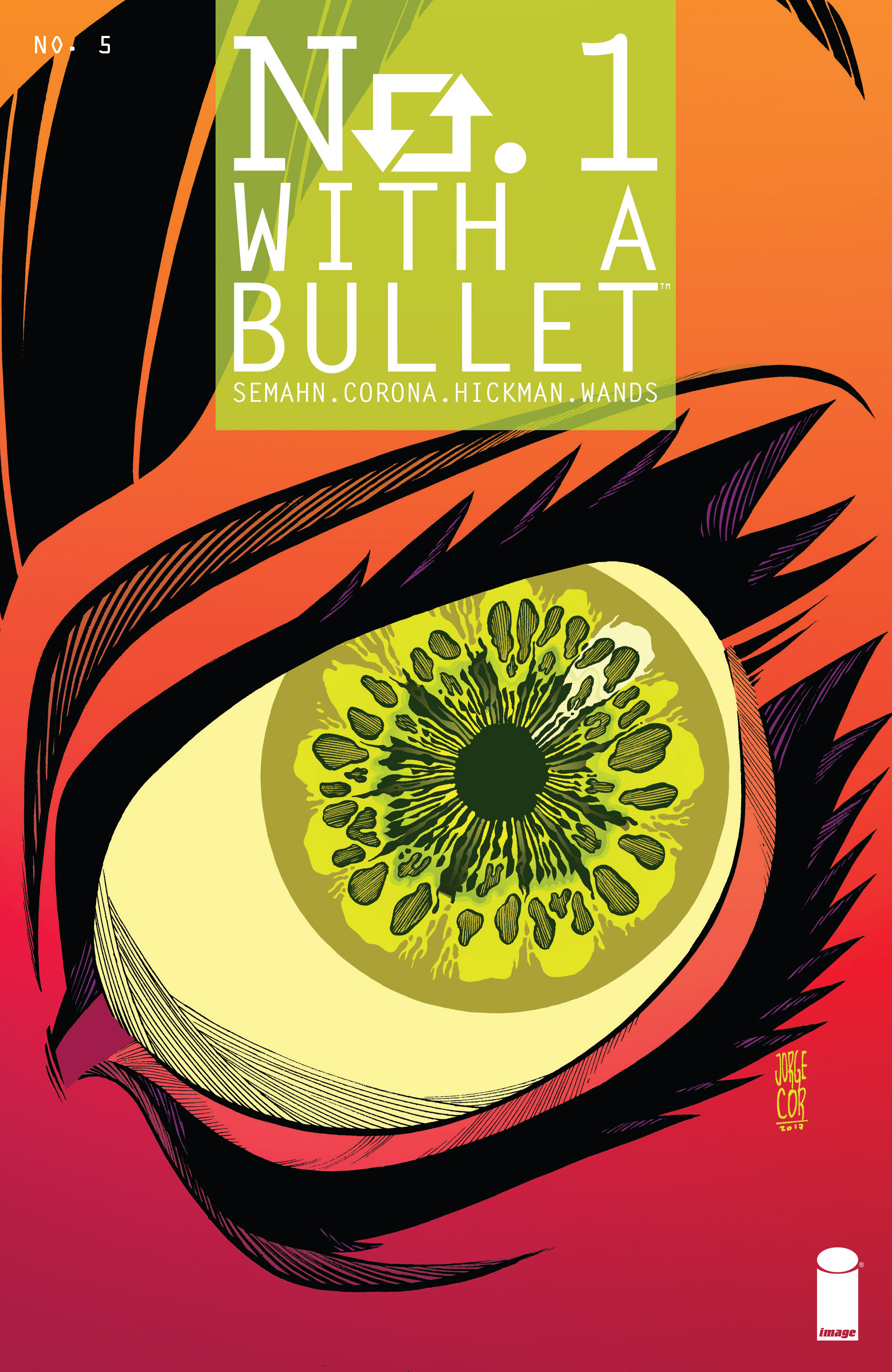 No. 1 With A Bullet (2017)-No. 1 With A Bullet (2017) #5