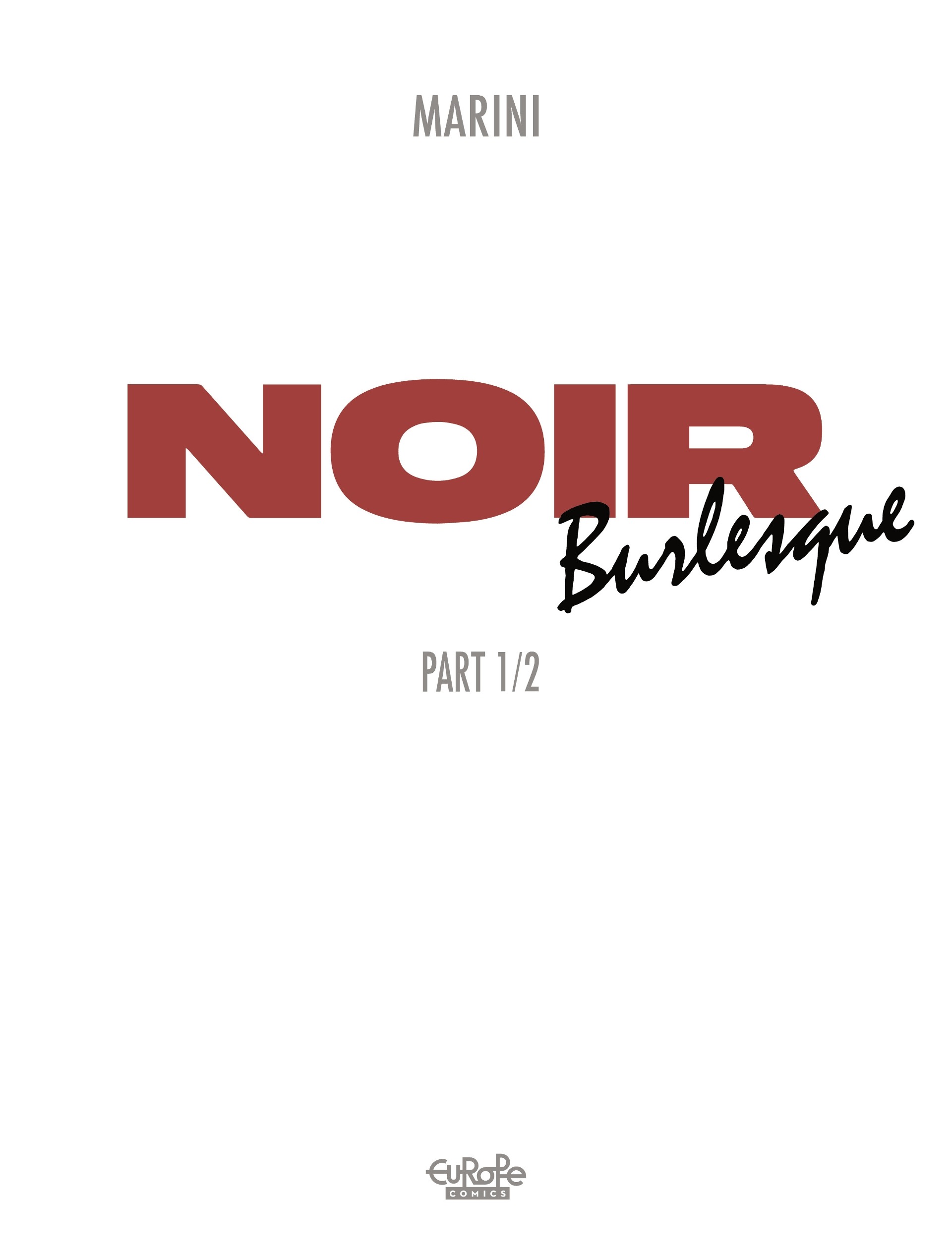 Noir Burlesque (2021-): Chapter 1 - Page 2