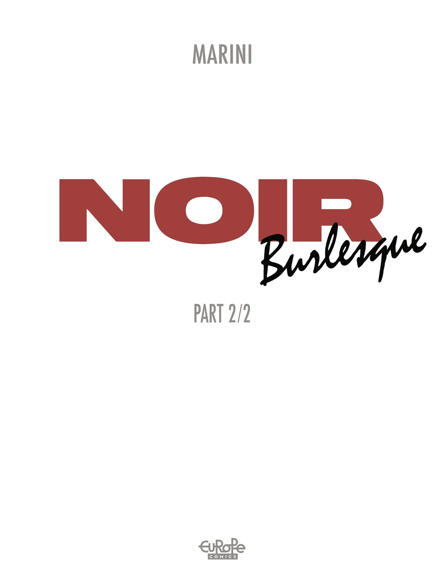 Noir Burlesque (2021-): Chapter 2 - Page 2