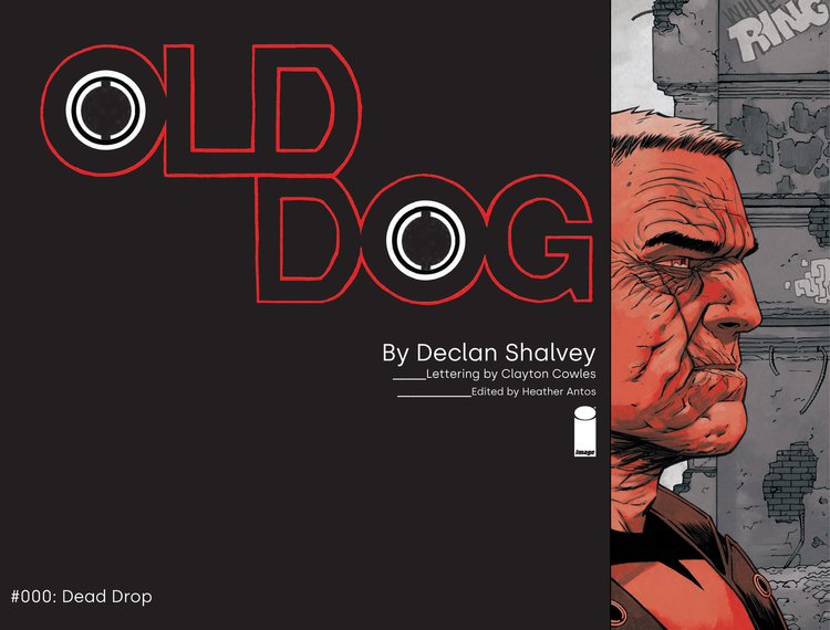 Old Dog (2022-) issue 0 - Page 3