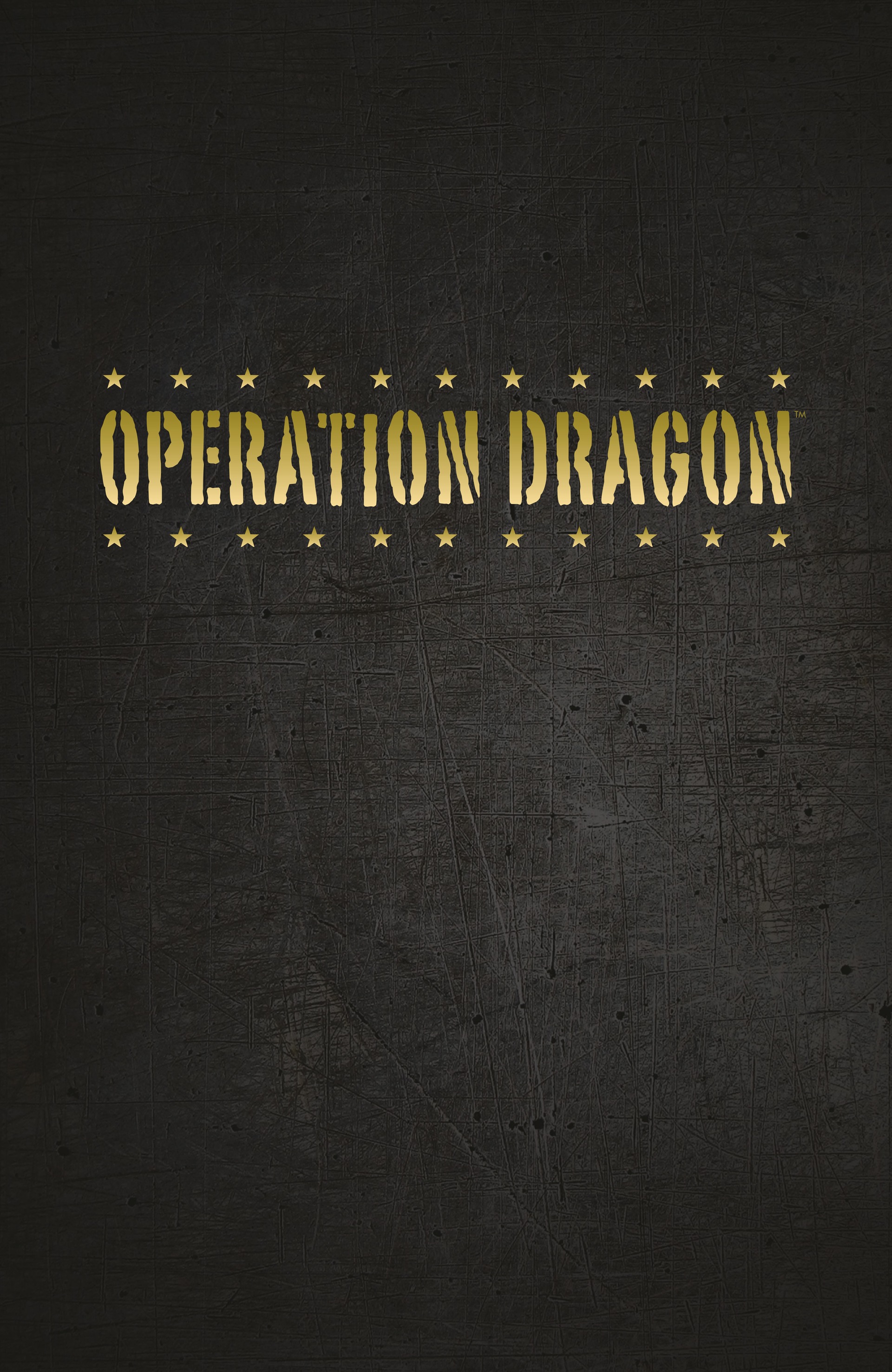 Operation Dragon (2021): Chapter 1 - Page 3