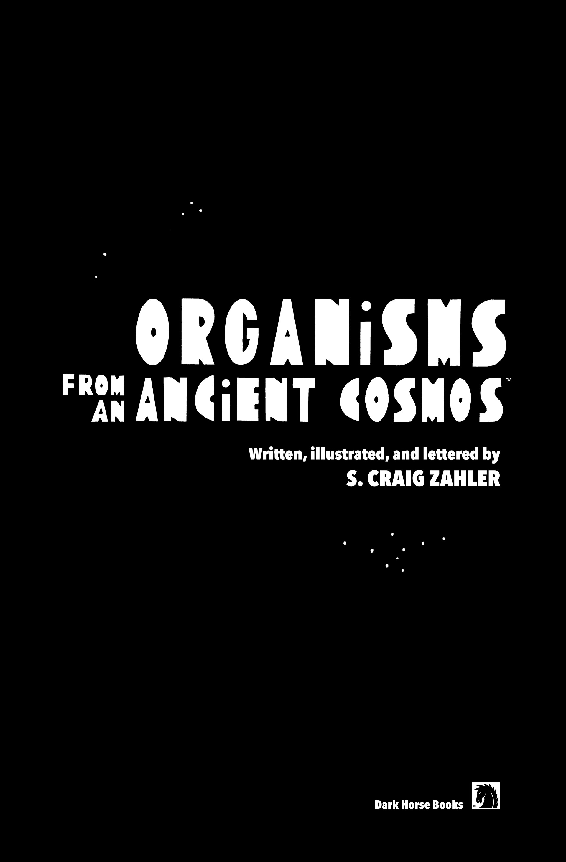 Organisms from an Ancient Cosmos (2022) issue HC - Page 6