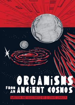 Organisms from an Ancient Cosmos (2022)