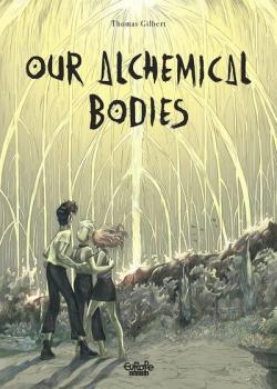 Our Alchemical Bodies (2021)