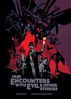 Our Encounters with Evil & Other Stories (2022-)