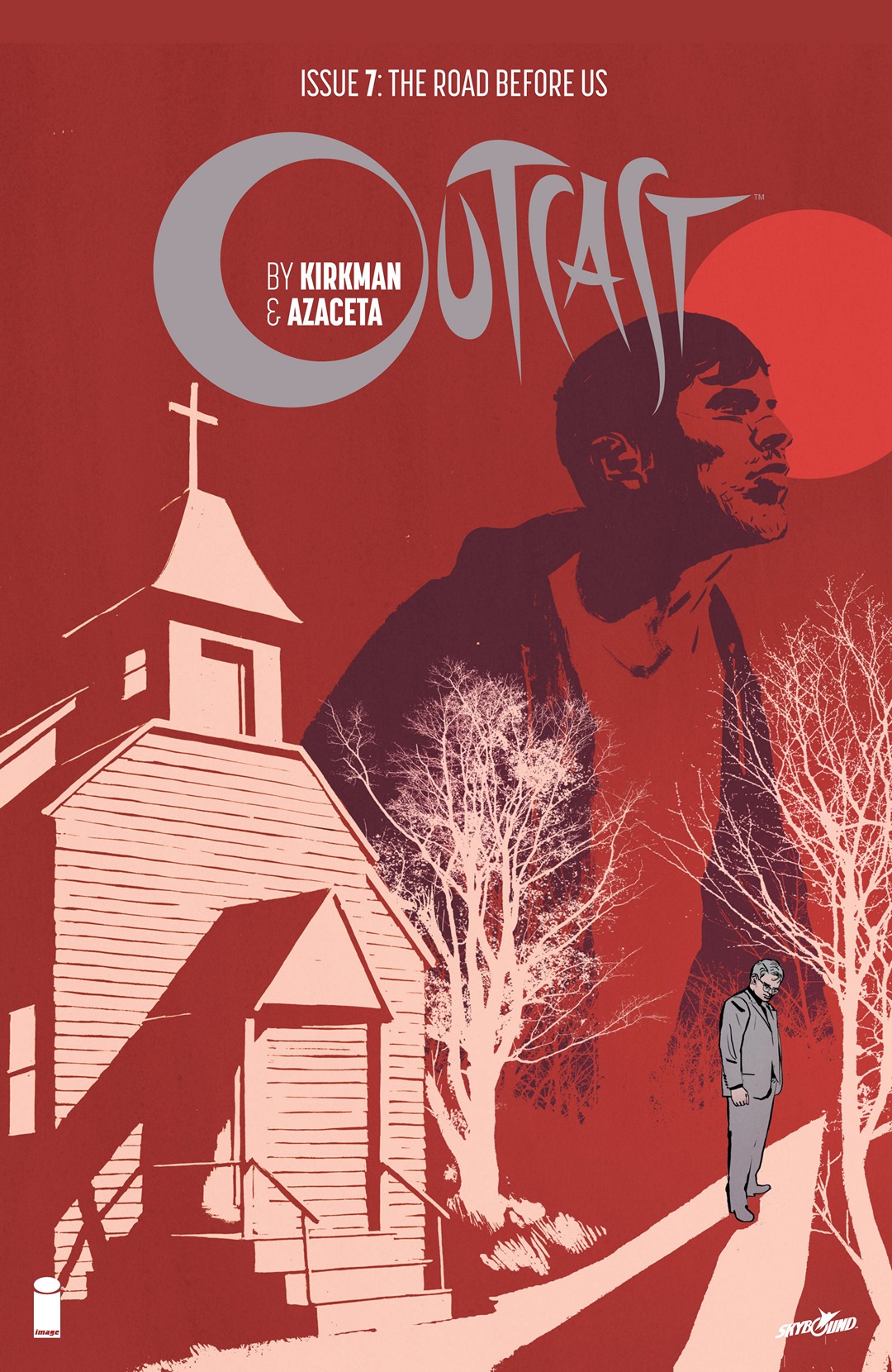 Outcast by Kirkman &amp; Azaceta (2014-)-Outcast by Kirkman & Azaceta (2014-) #7