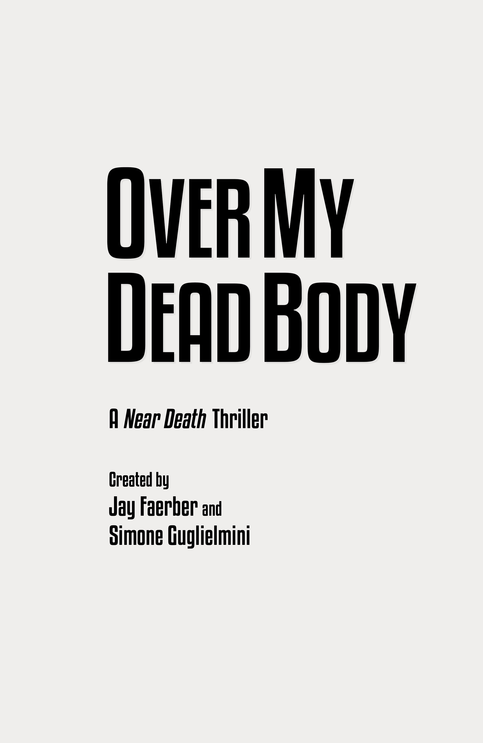 Over My Dead Body (2020): Chapter 1 - Page 3