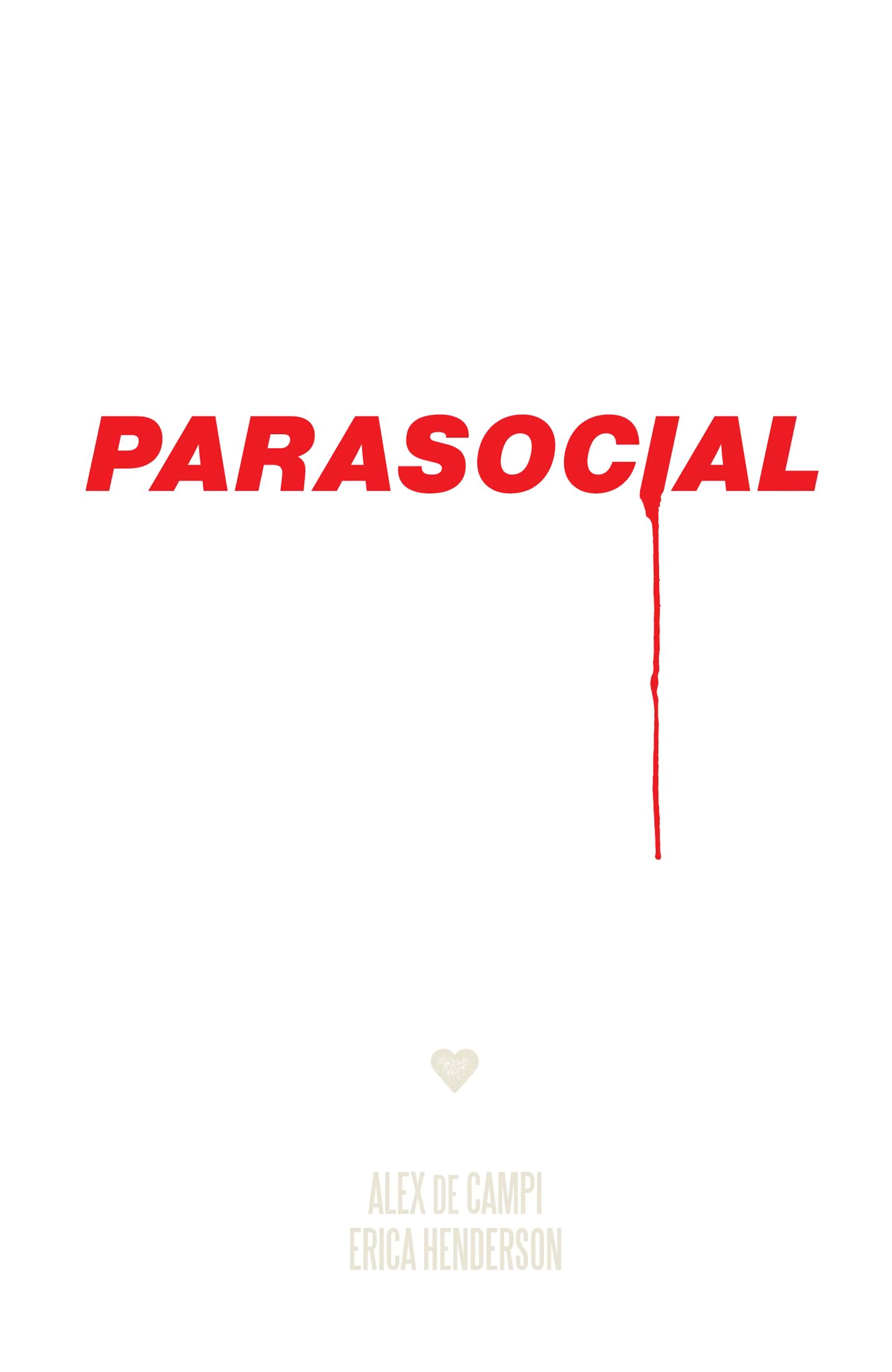 Parasocial (2023) issue HC - Page 3