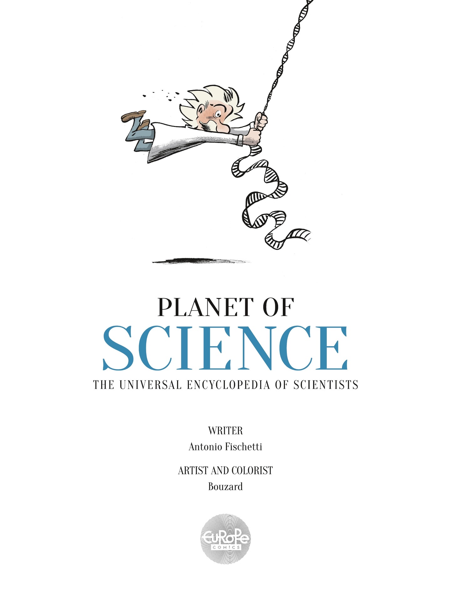 Planet of Science: The Universal Encyclopedia of Scientists (2020): Chapter 1 - Page 3
