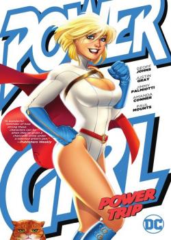 Power Girl: Power Trip (2023)