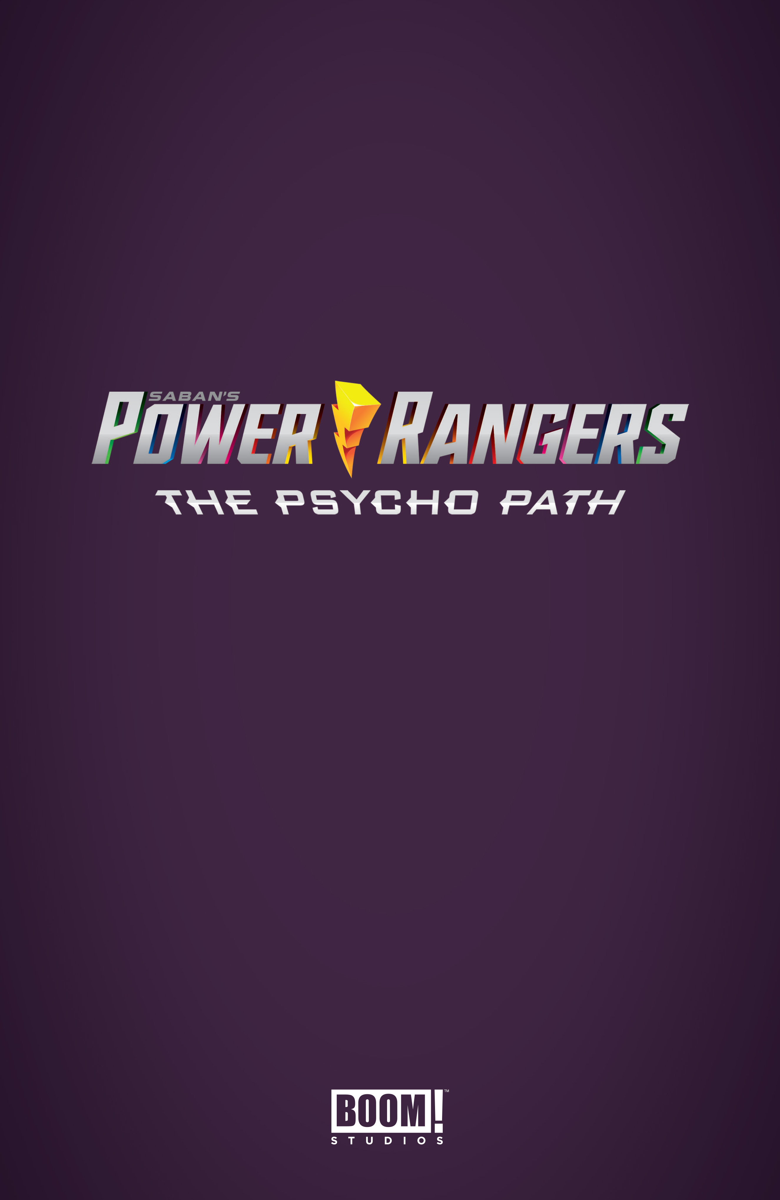 Power Rangers: The Psycho Path (2019): Chapter 1 - Page 3