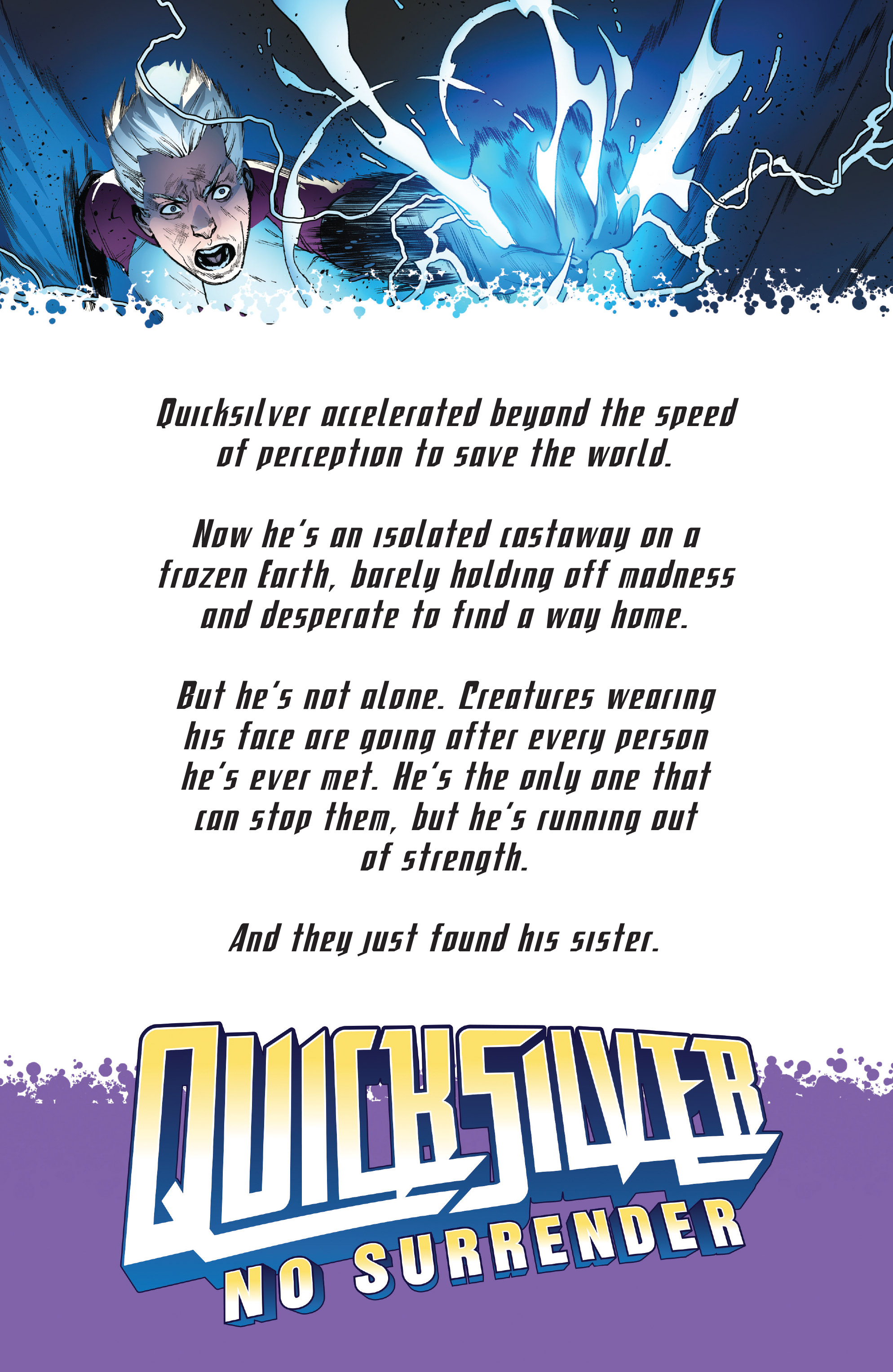 Quicksilver: No Surrender (2018): Chapter 3 - Page 2