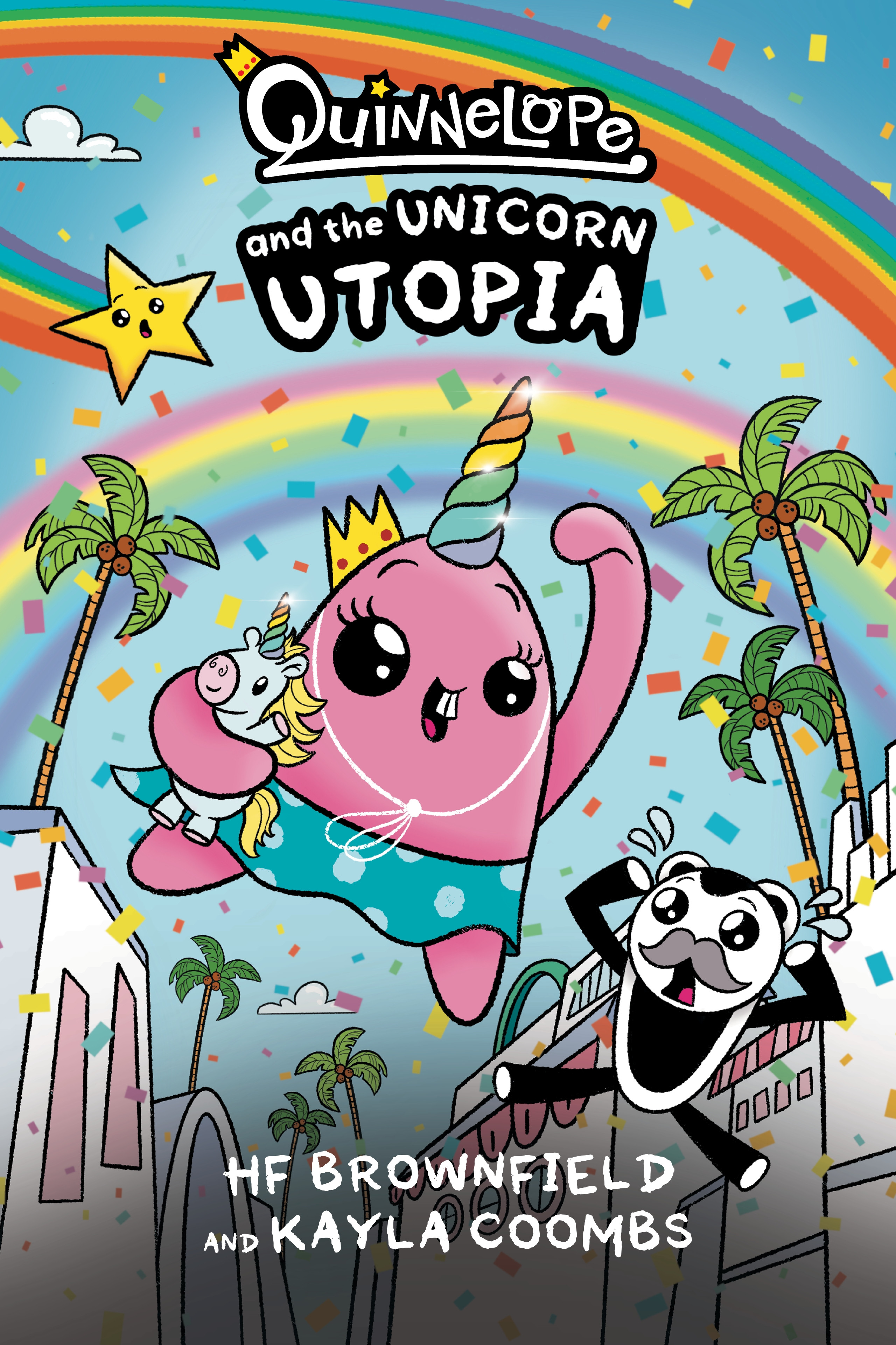 Quinnelope and the Unicorn Utopia (2025): Chapter 1 - Page 1