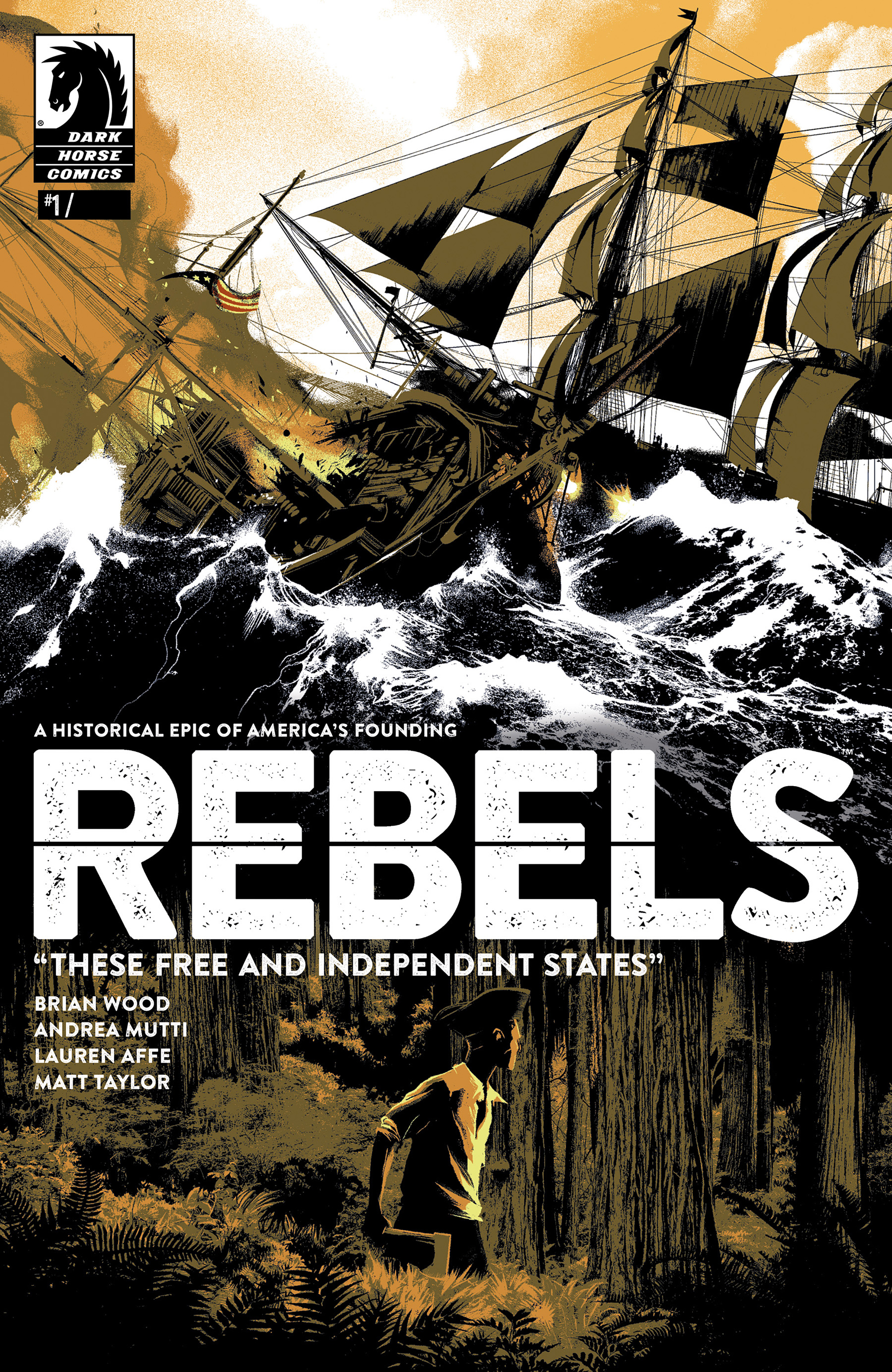 Rebels: These Free and Independent States (2017)-Rebels: These Free and Independent States (2017) #1