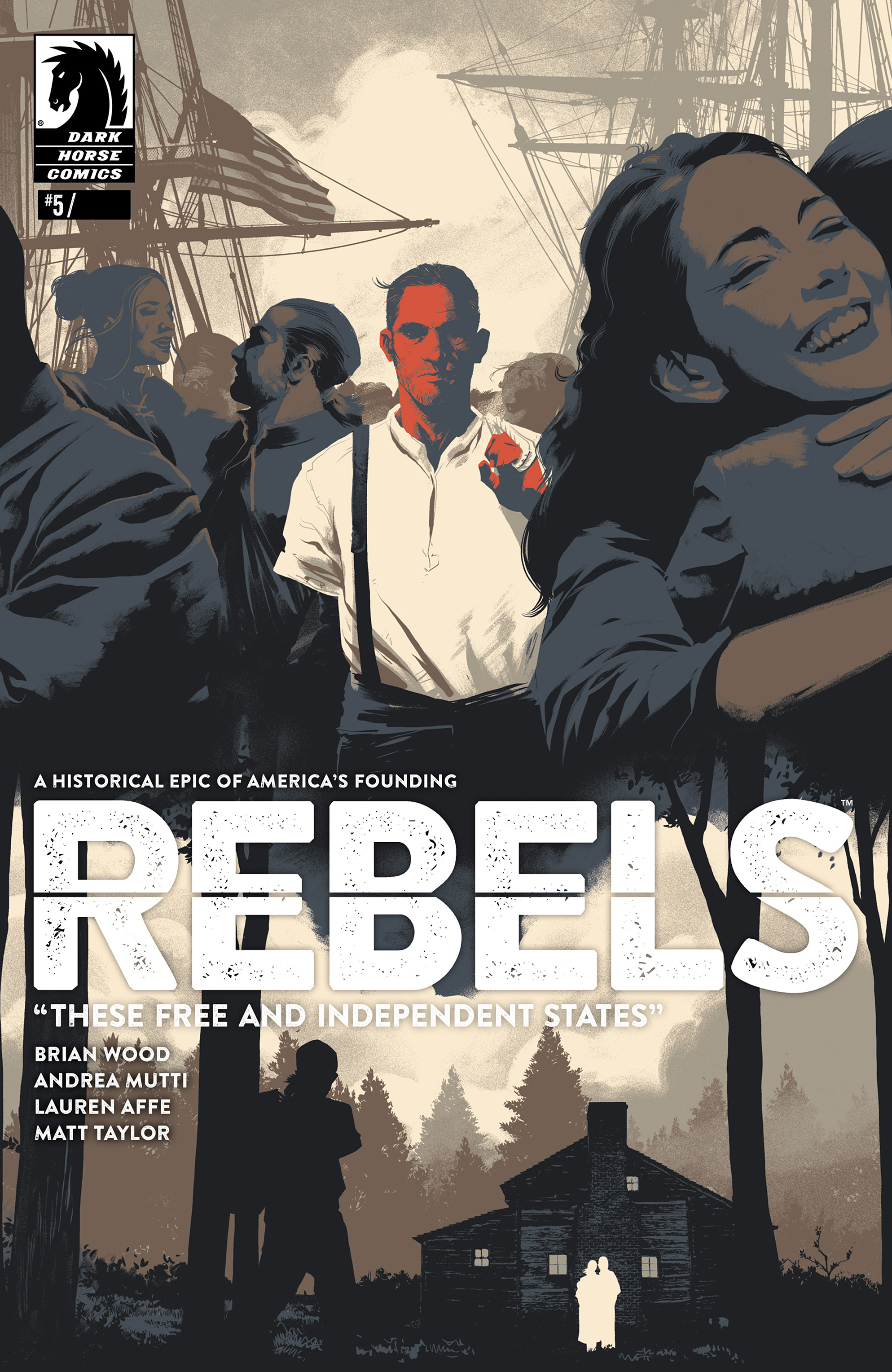Rebels: These Free and Independent States (2017): Chapter 5 - Page 1