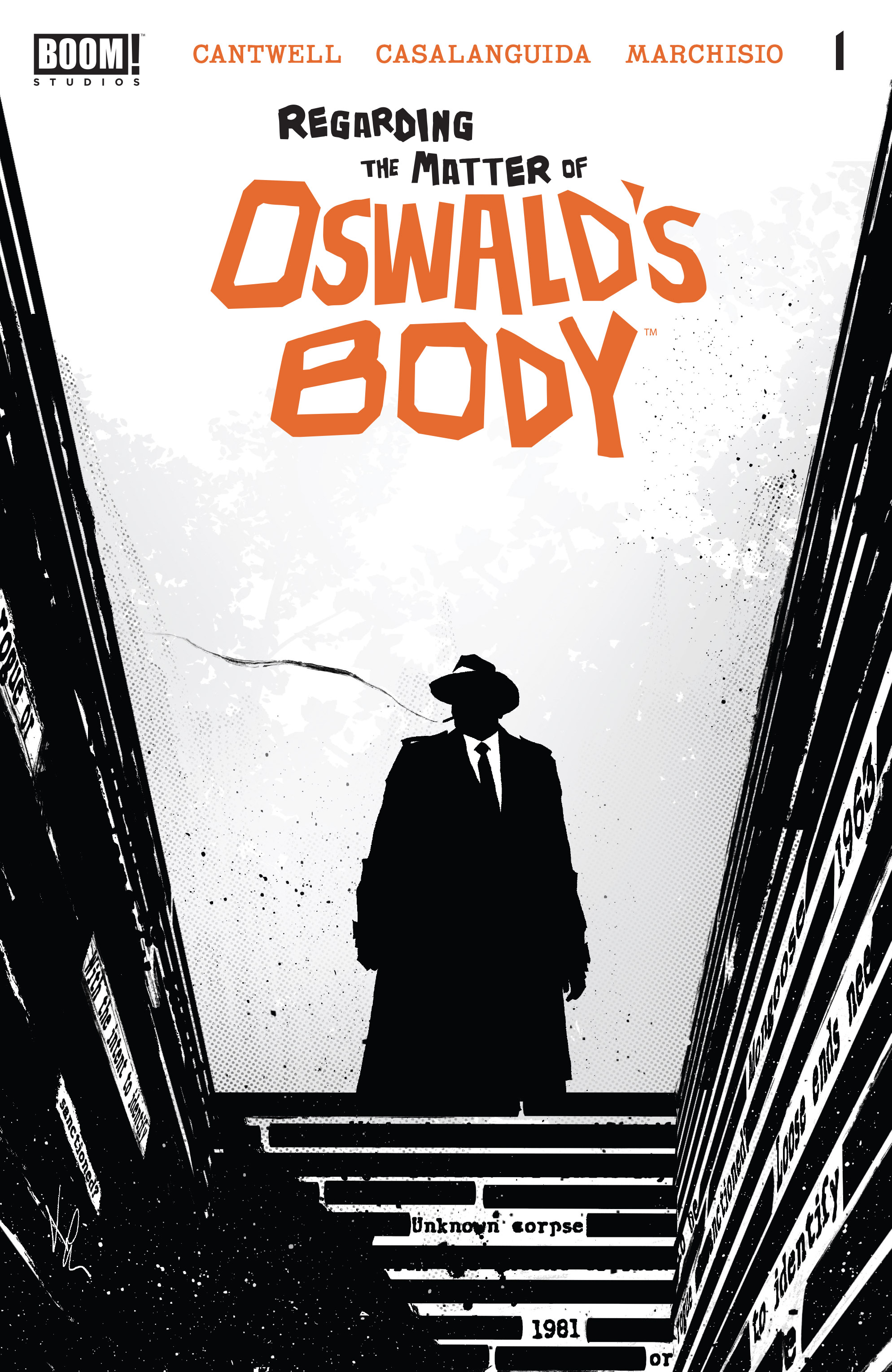 Regarding the Matter of Oswald's Body (2021-): Chapter 1 - Page 1