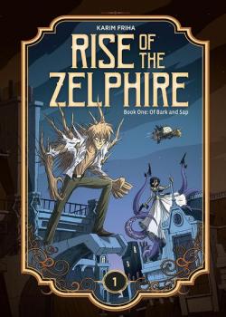Rise of the Zelphire (2020-)