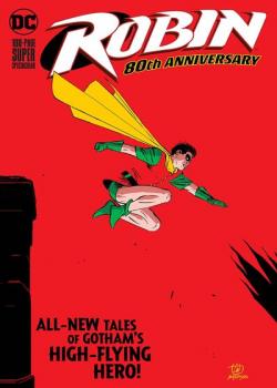 Robin 80th Anniversary 100-Page Super Spectacular (2020)