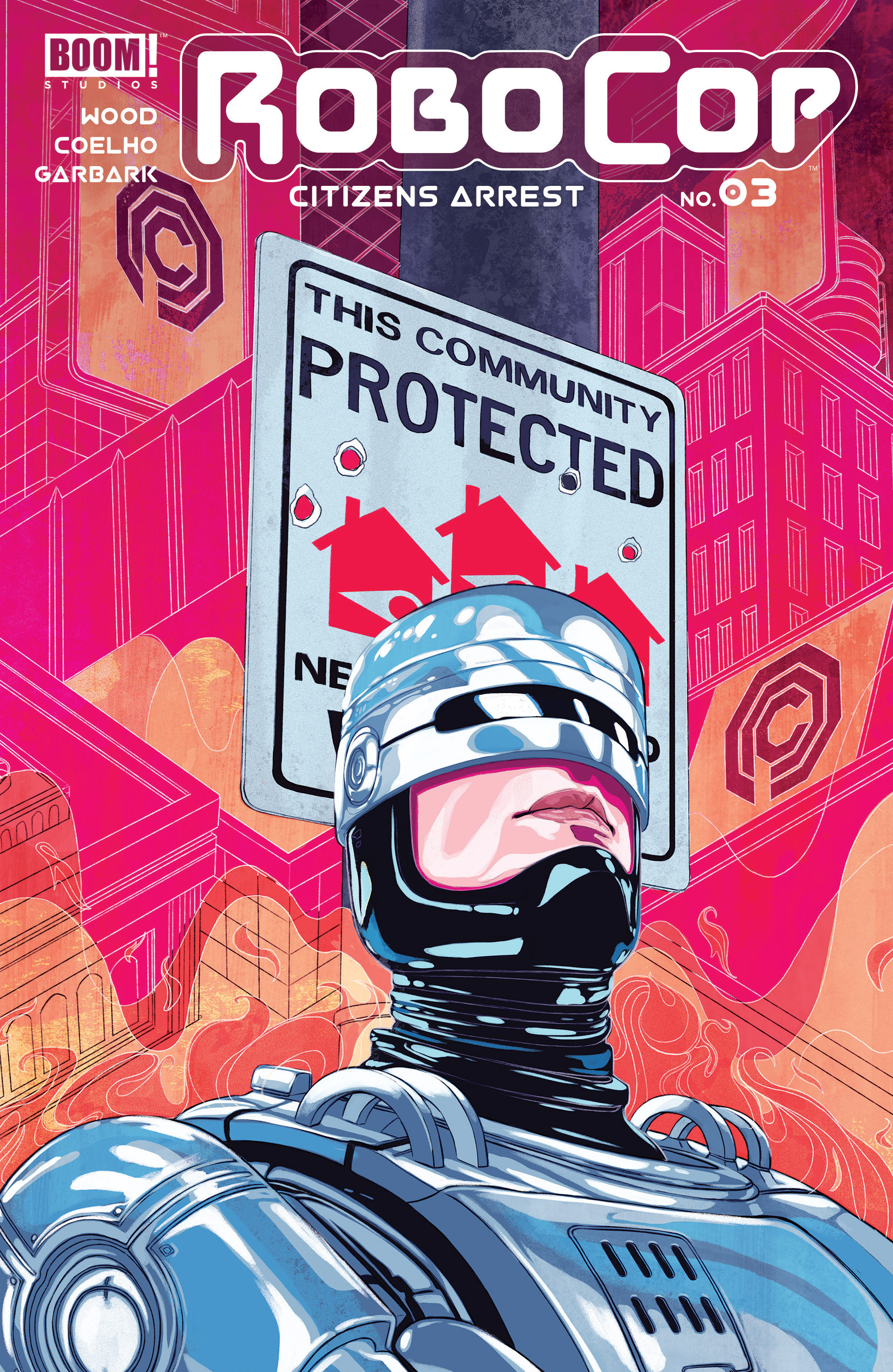 RoboCop: Citizens Arrest (2018-)-RoboCop: Citizens Arrest (2018-) #3