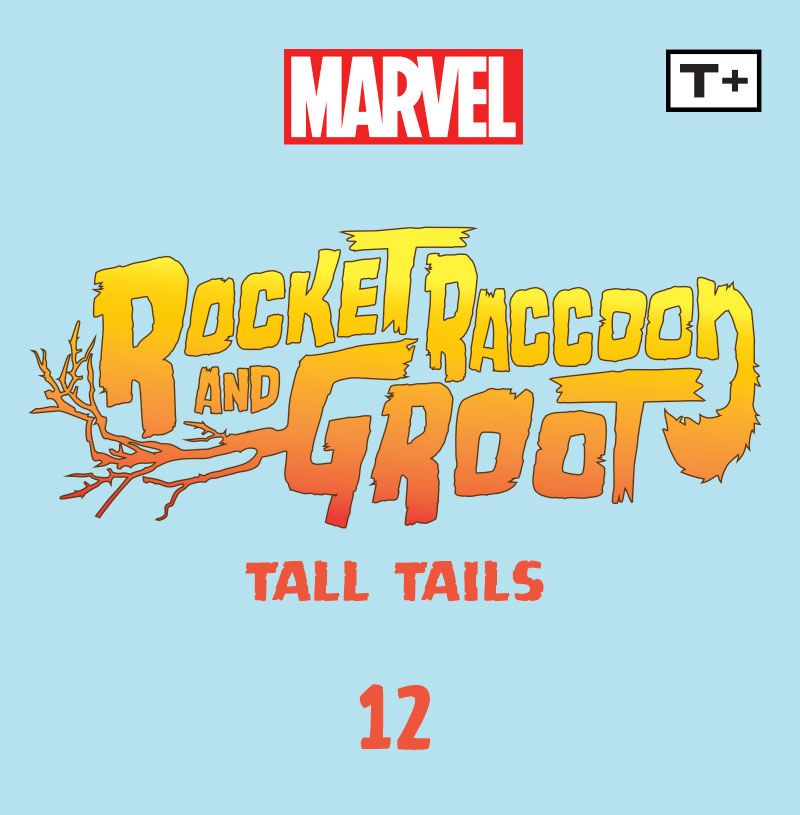 Rocket Raccoon and Groot: Tall Tails Infinity Comic (2023-) issue 12 - Page 2