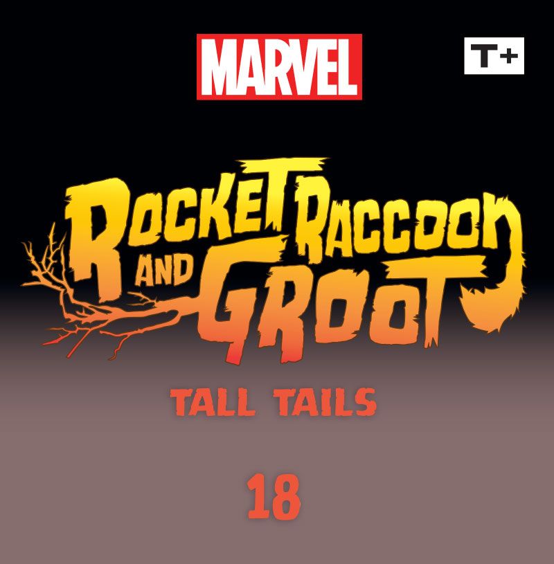 Rocket Raccoon and Groot: Tall Tails Infinity Comic (2023-) issue 18 - Page 2