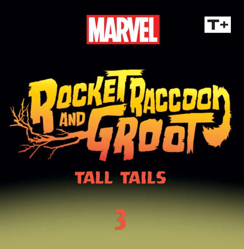 Rocket Raccoon and Groot: Tall Tails Infinity Comic (2023-) issue 3 - Page 2