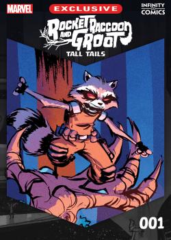 Rocket Raccoon and Groot: Tall Tails Infinity Comic (2023-)