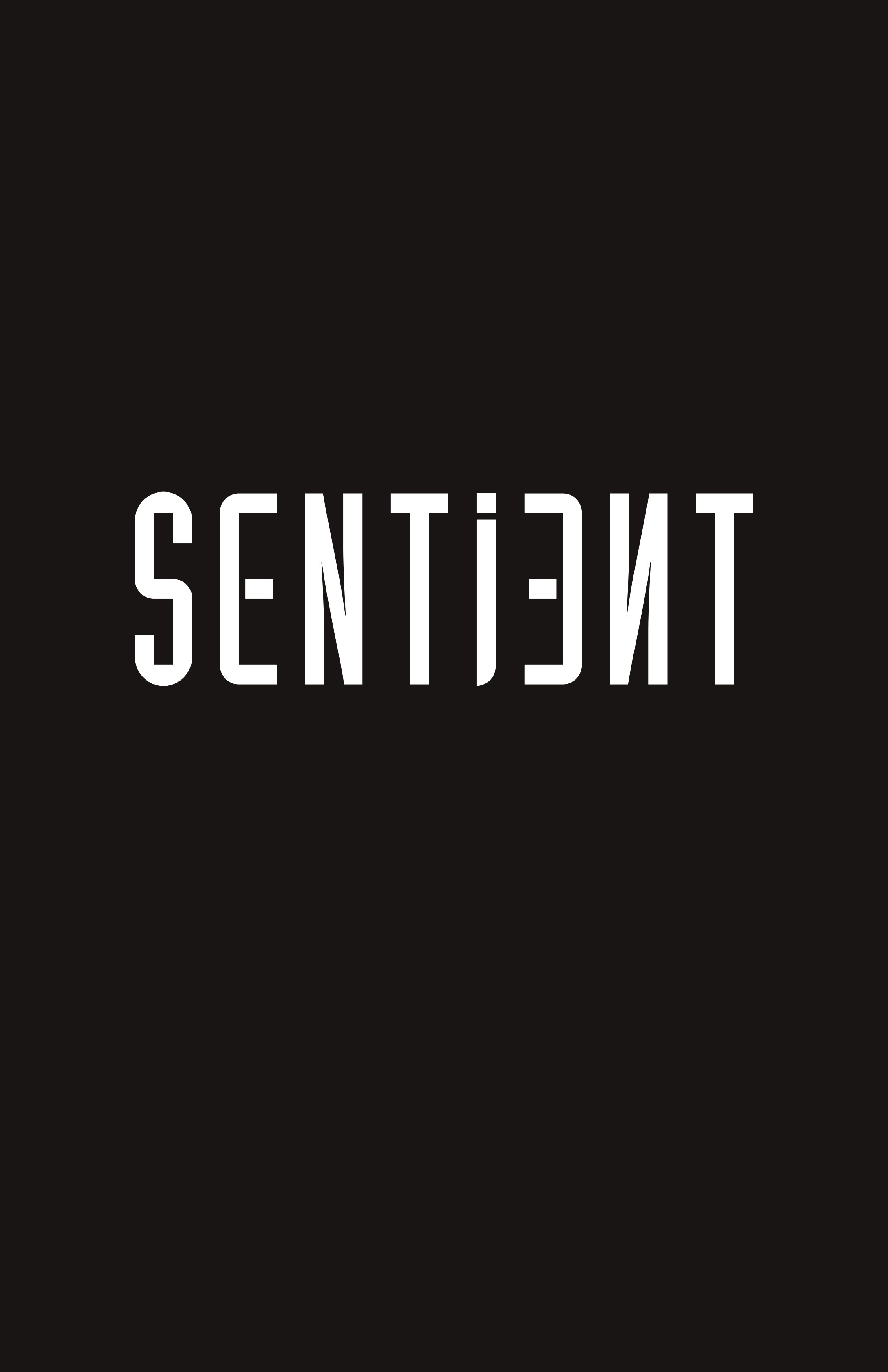 Sentient (2019): Chapter 1 - Page 4