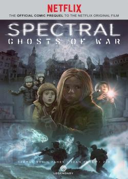 Spectral: Ghosts of War (2017)