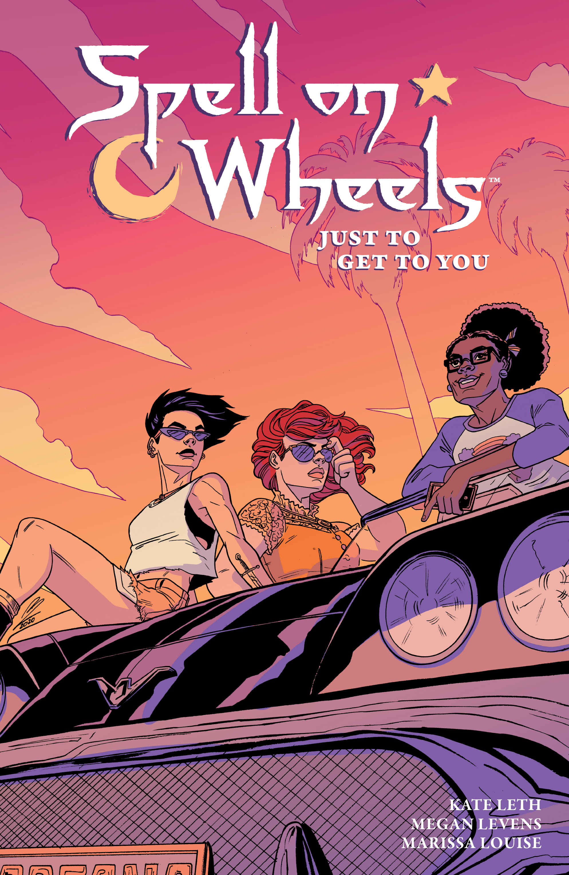Spell on Wheels: Just to Get to You Vol. 2 (2020): Chapter 1 - Page 1