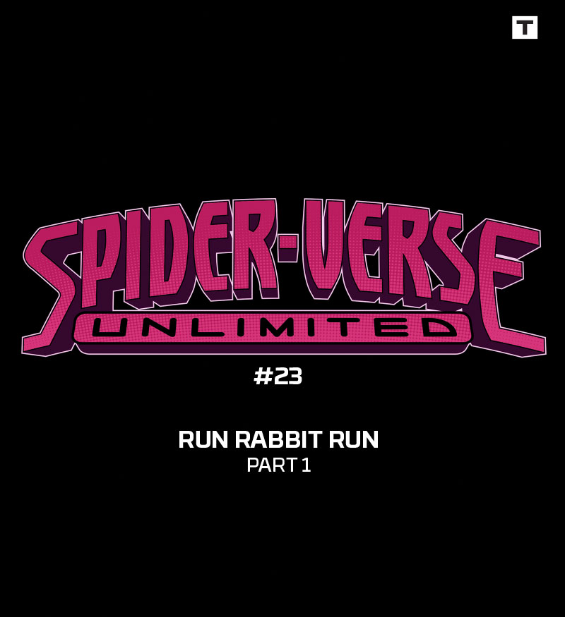 Spider-Verse Unlimited Infinity Comic (2022-): Chapter 23 - Page 2