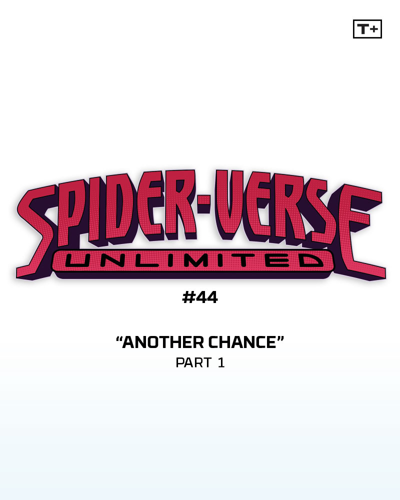 Spider-Verse Unlimited Infinity Comic (2022-): Chapter 44 - Page 2