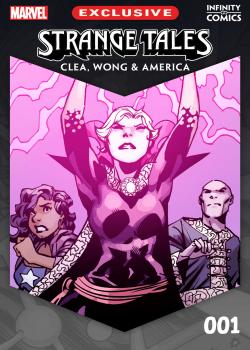 Strange Tales: Clea, Wong & America - Infinity Comic (2022-)