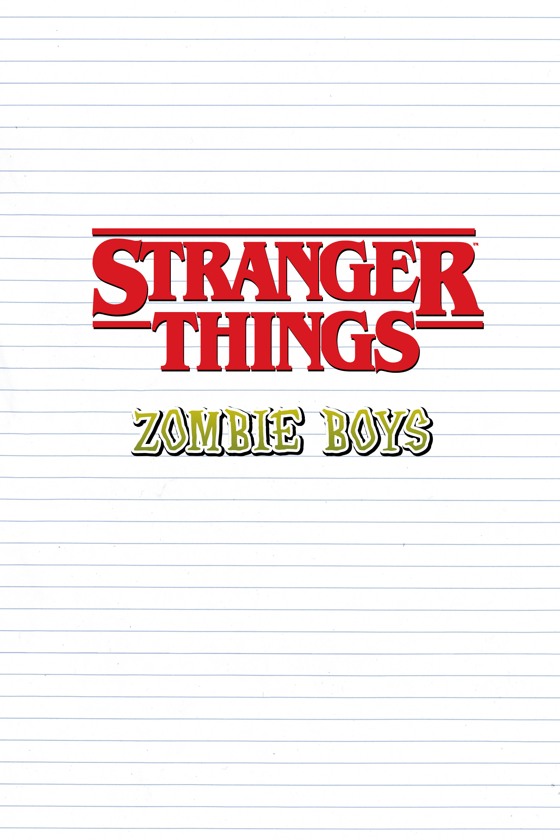Stranger Things: Zombie Boys (2020-): Chapter 1 - Page 2