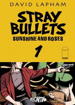 Stray Bullets: Sunshine & Roses (2015-)