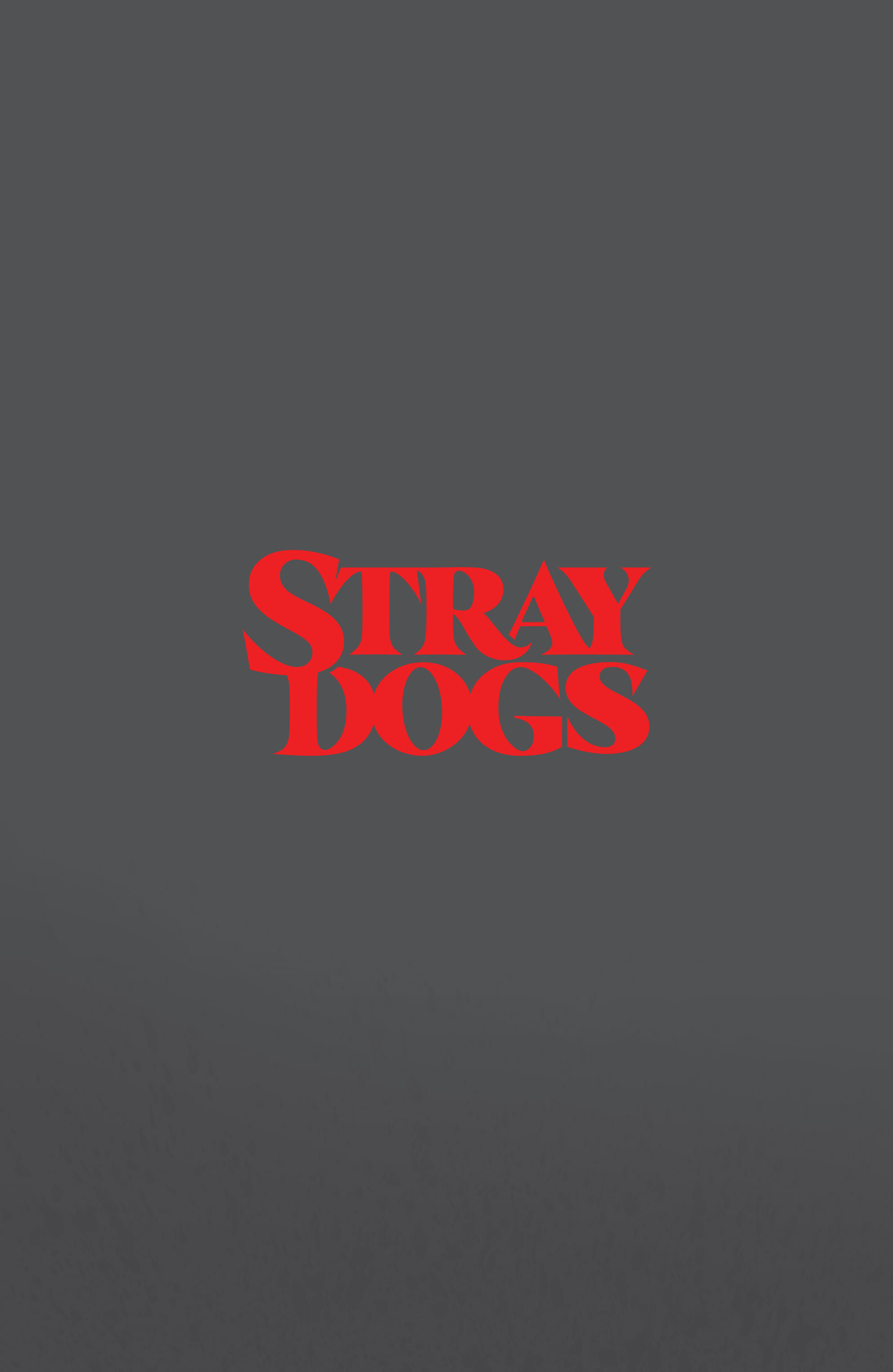 Stray Dogs (2021-): Chapter 3 - Page 25