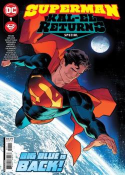 Superman: Kal-El Returns Special (2022-)