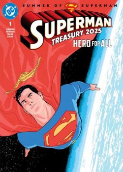 Superman Treasury 2025: Hero for All (2025-)