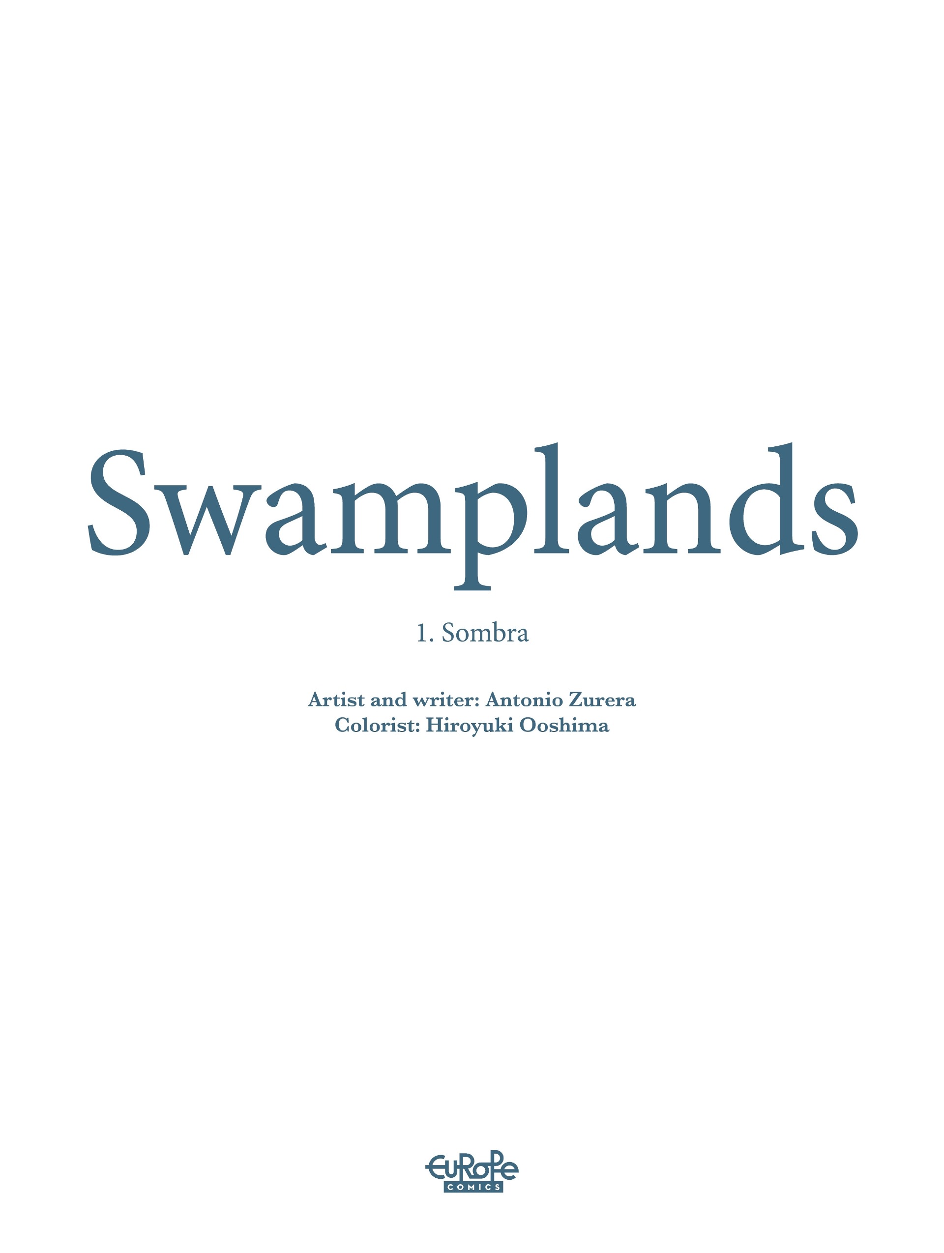 Swamplands (2023-): Chapter 1 - Page 2