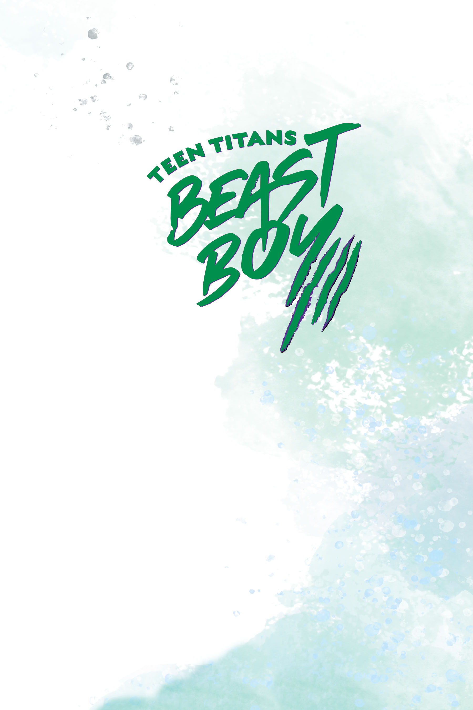 Teen Titans: Beast Boy (2020): Chapter 1 - Page 2