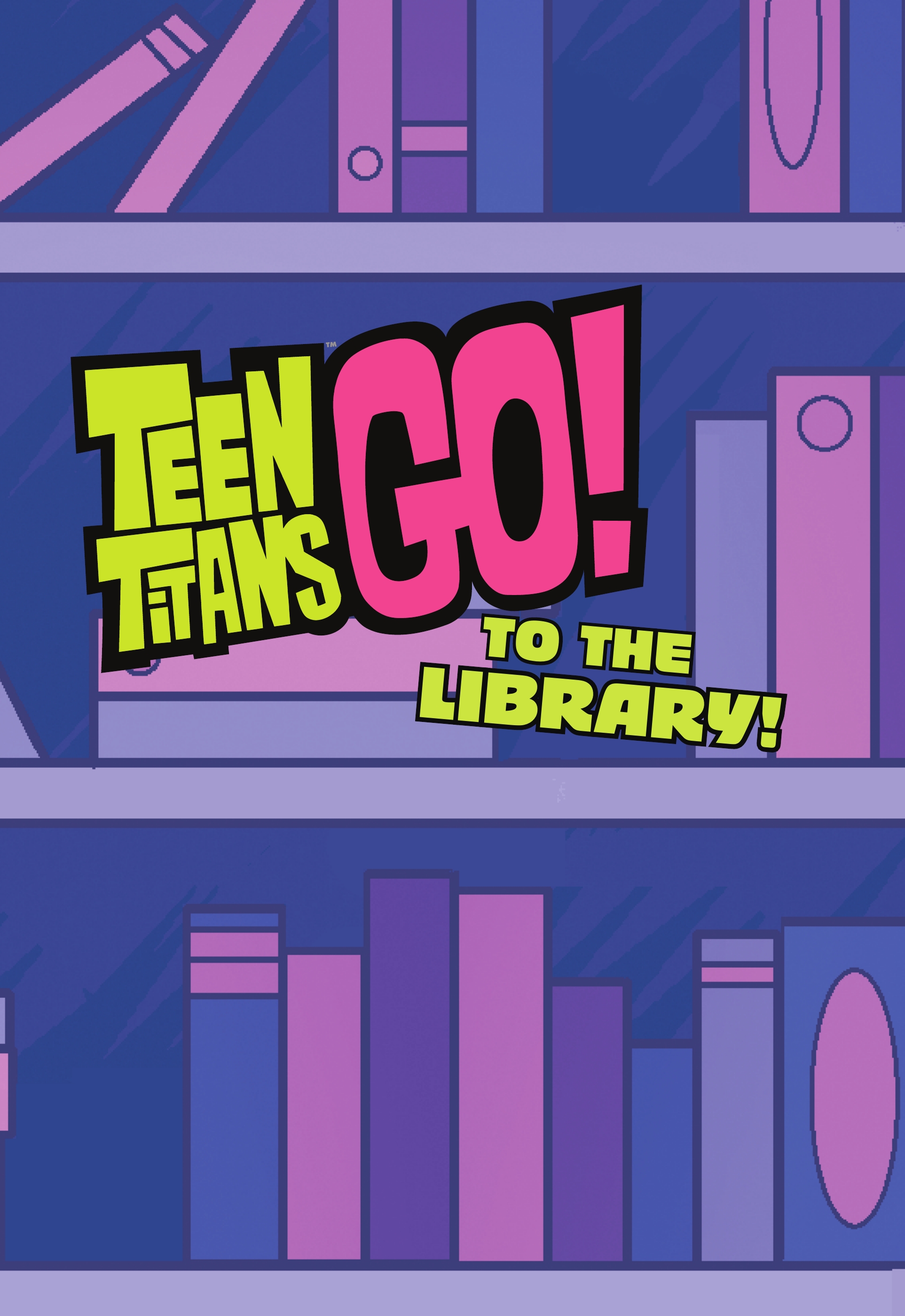 Teen Titans Go! To the Library (2024) issue GN - Page 2